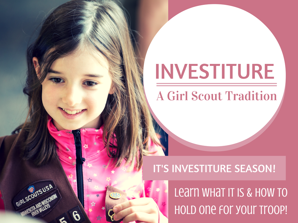 Investiture—learn what it is and how to hold one for your troop!