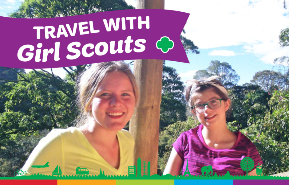 Travel With Girl Scouts Girl Scouts River Valleys Volunteers
