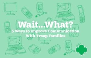 Improving communication with troop families