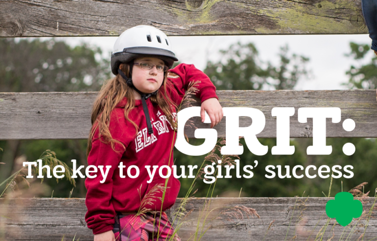 Grit The Key To Your Girls Success Girl Scouts River Valleys Volunteers 9901