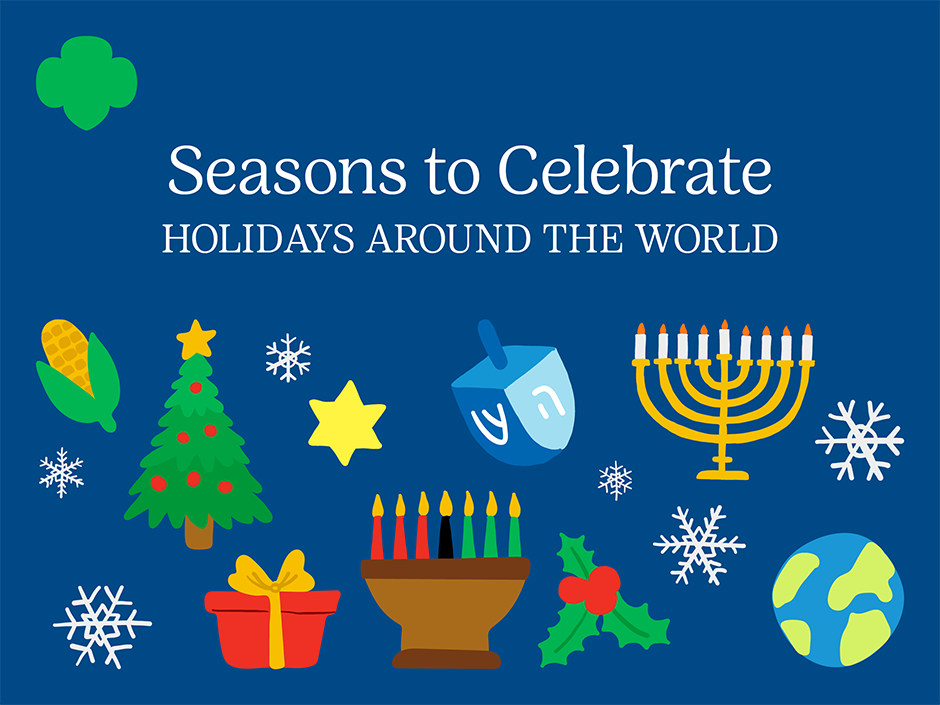 Seasons to Celebrate Holidays Around the World