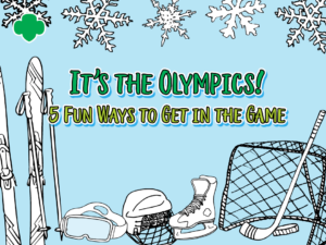 It's the Olympics! 5 Fun Ways to Get in the Game