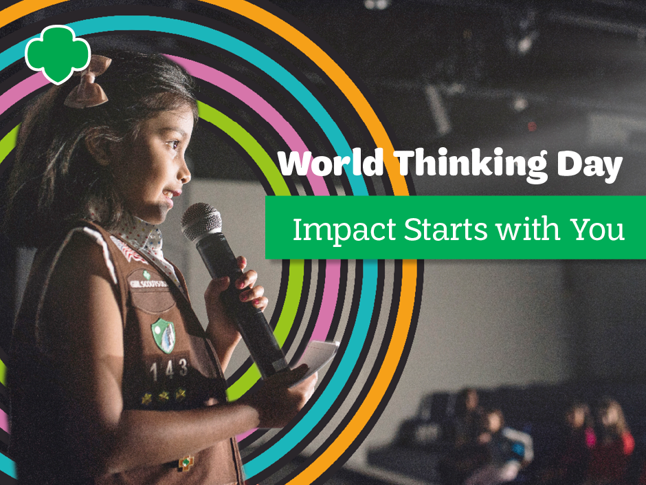 World Thinking Day: Impact Starts with You