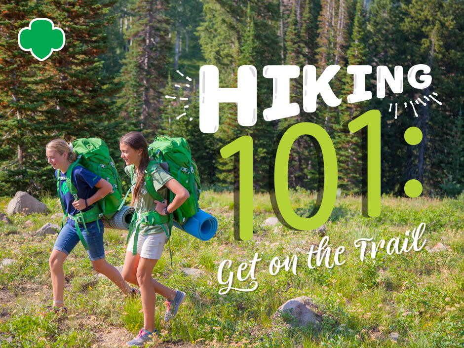 Hiking 101: Get on the Trail