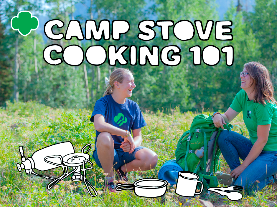 Camp Stove Cooking 101