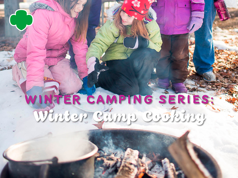 Winter Camping Series: Winter Camp Cooking