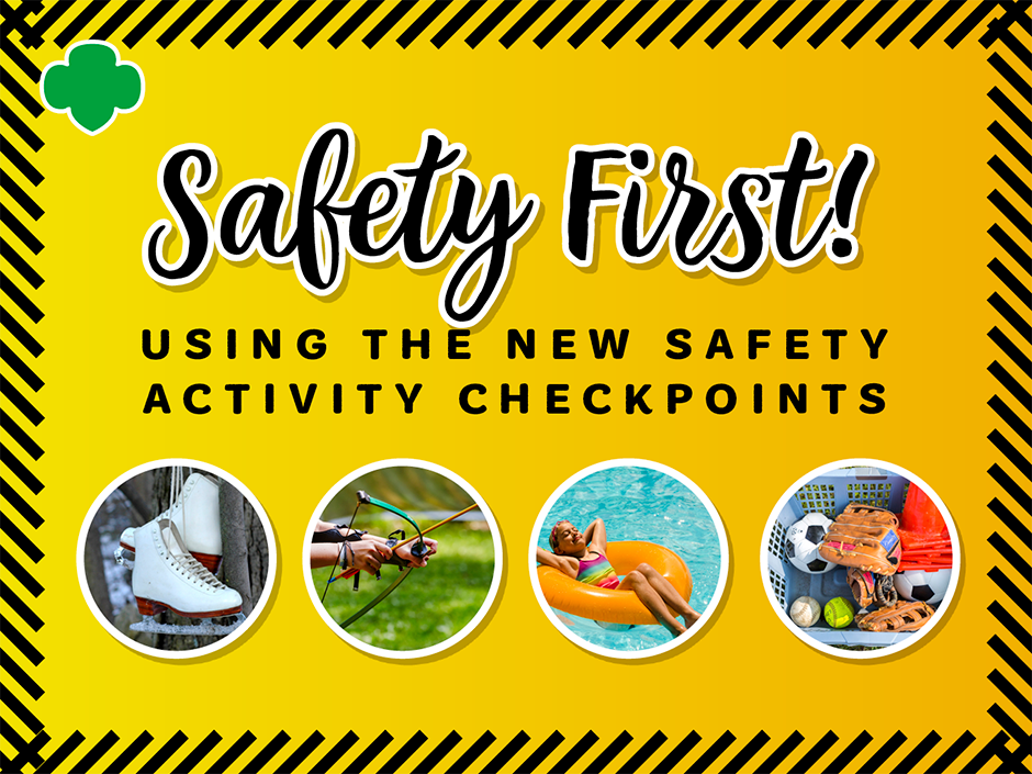 Safety First: Using the New Safety Activity Checkpoints