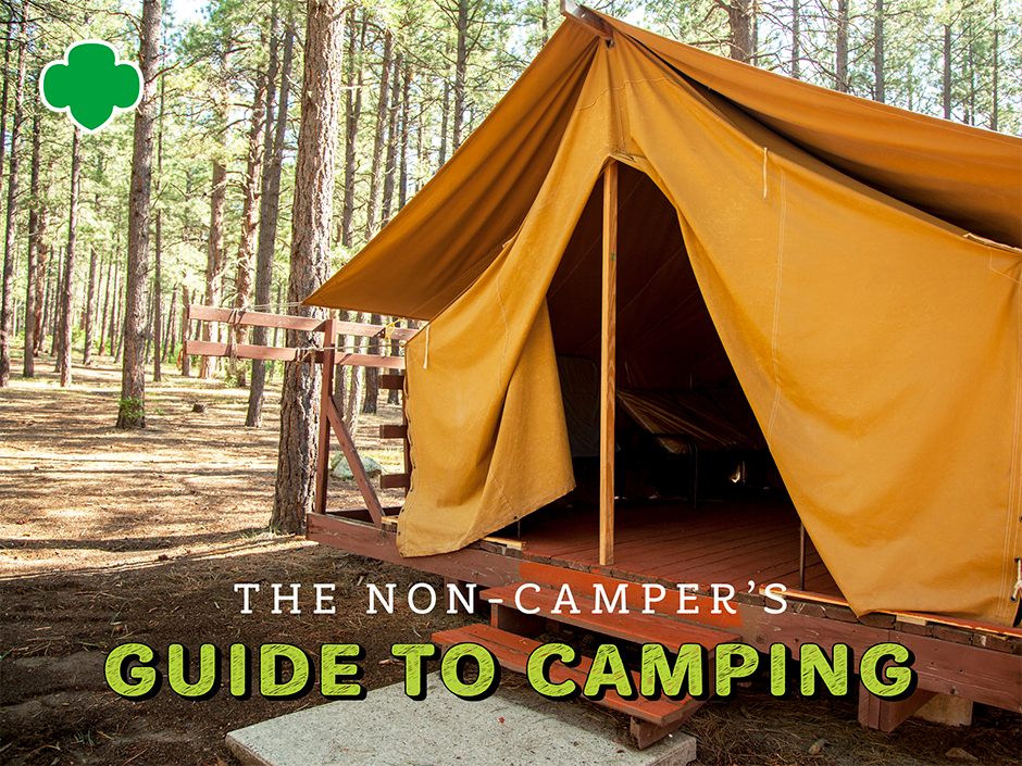 The Non-Campers Guide to Camping