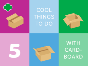 5 Cool Things to do with Cardboard