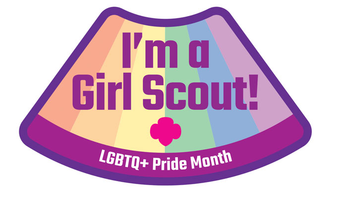 I'm a Girl Scout, LGBTQ+ Pride Month